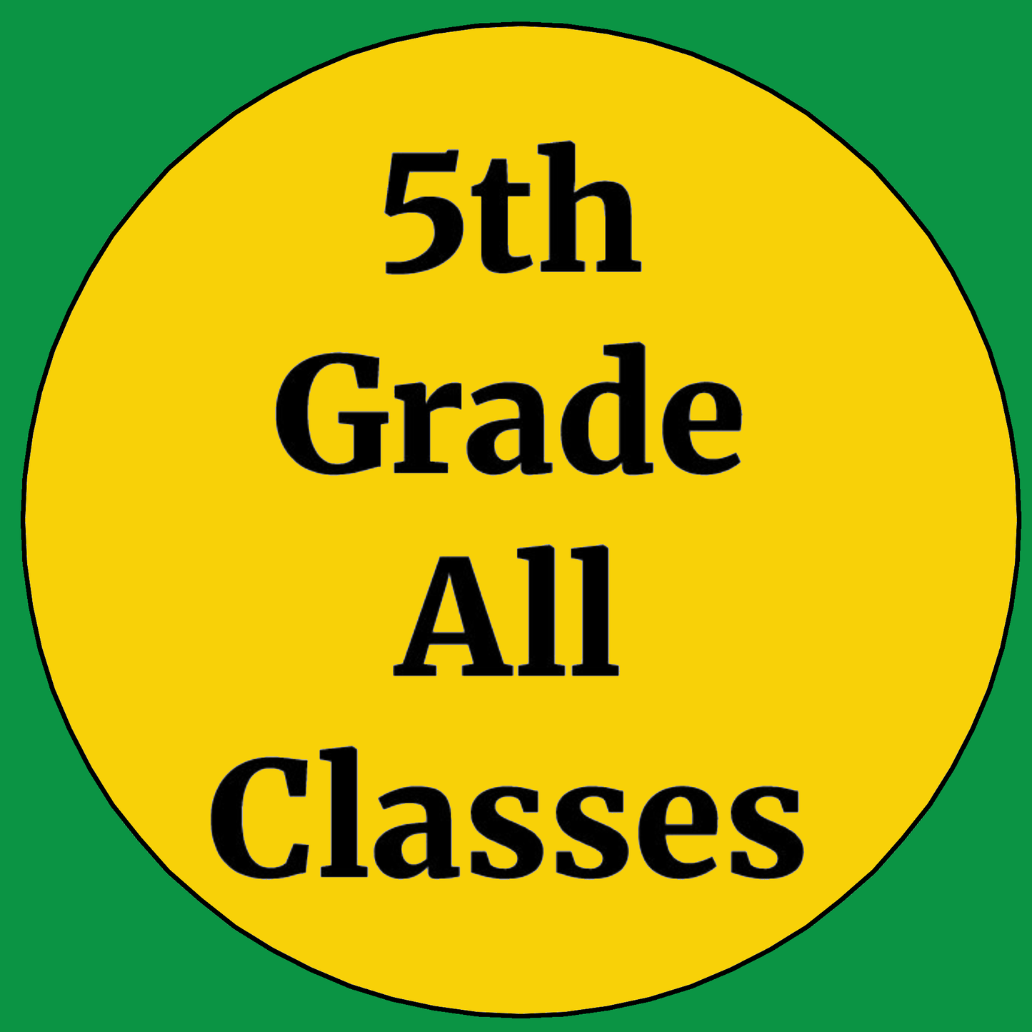 5th Grade Class Supplies - All Classes